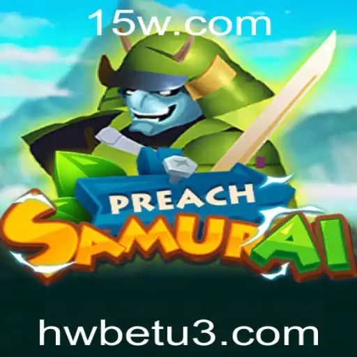 PreachSamurai: Explorando o Mundo Estratégico do Novo Jogo HWbet